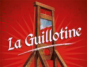 La Guillotine 8.5%